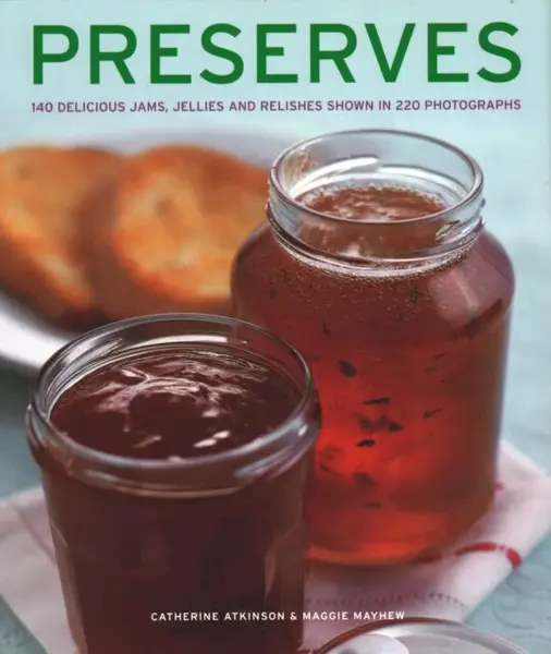 Preserves - Catherine Atkinson