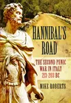Hannibal's Road - Mike Roberts