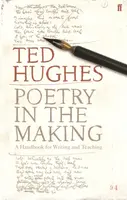 Poetry in the Making - Ted Hughes