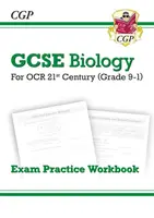 GCSE Biology: OCR 21st Century Exam Practice Workbook - CGP Books