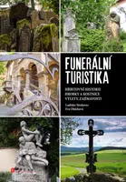 Funerální turistika - Eva Obůrková, Ladislav Hoskovec - e-kniha
