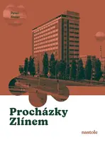 Procházky Zlínem - Pavel Stojar