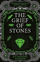 The Grief of Stones - Katherine Addison