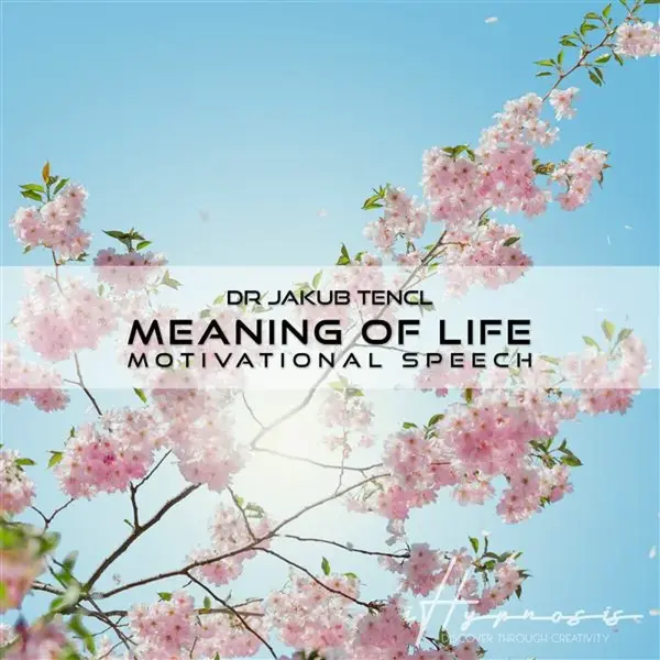 Meaning of Life - Dr. Jakub Tencl - audiokniha