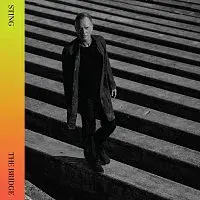 Sting – The Bridge [Deluxe]