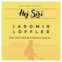 Jaromír Löffler – Hej Siri