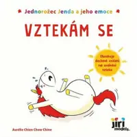 Jednorožec Jenda a jeho emoce - Vztekám se - Aurélie Chien Chow Chine