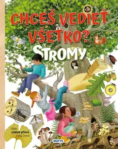 Chceš vedieť všetko? Stromy - Eleonora Barsotti