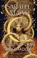 House of Flame and Shadow - Sarah J. Maasová