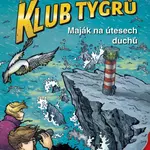 Klub Tygrů - Maják na útesech duchů - Thomas C. Brezina