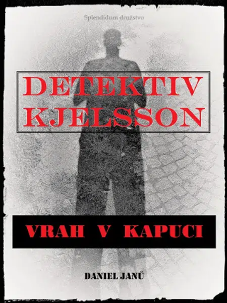 Vrah v kapuci - Daniel Janů - e-kniha
