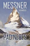 Pád nebes - Reinhold Messner