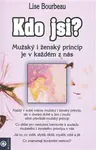 Kdo jsi? - Lise Bourbeau