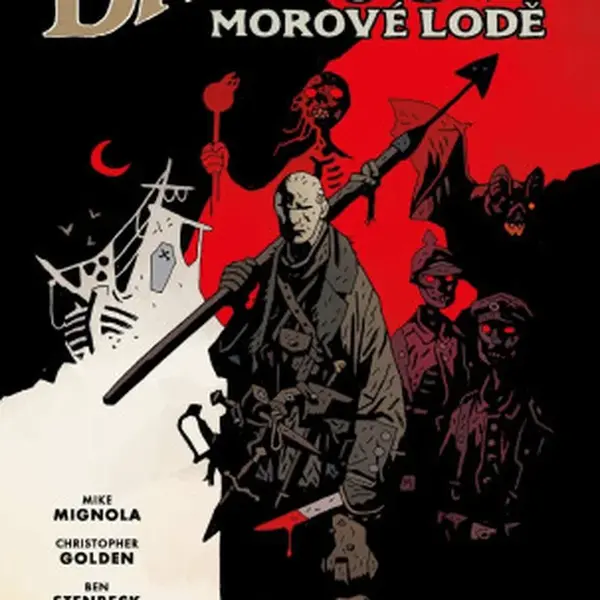 Baltimore 1: Morové lodě - Mike Mignola