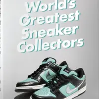 Sneaker Freaker. World's Greatest Sneaker Collectors