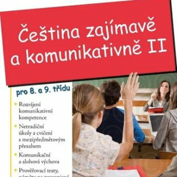 Čeština zajímavě a komunikativně II - Květoslava Klímová, Ivana Kolářová - e-kniha