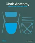 Chair Anatomy - James Orrom