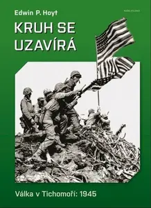 Kruh se uzavírá - Edwin P. Hoyt