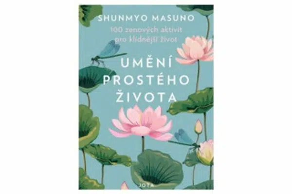 Umění prostého života - Shunmyo Masuno