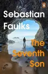 The Seventh Son - Sebastian Faulks
