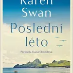 Poslední léto - Karen Swan