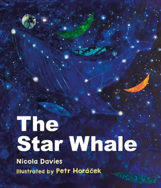 The Star Whale - Nicola Davies