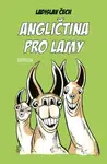 Angličtina pro lamy - Ladislav Čech - e-kniha