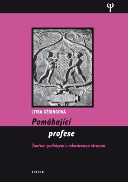 Pomáhající profese - Jitka Géringová - e-kniha