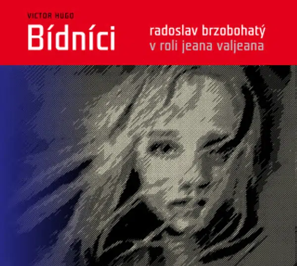 Bídníci - Victor Hugo - audiokniha