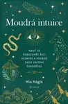 Moudrá intuice - Mia Magik