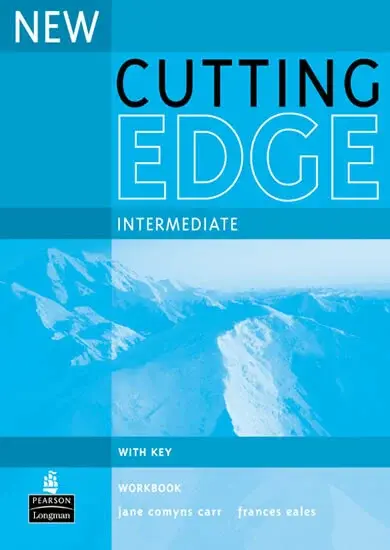 New Cutting Edge Intermediate Workbook with Key - Frances Eales, Jane Carr