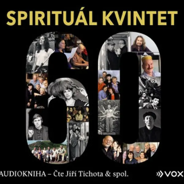 Spirituál kvintet - Spirituál kvintet, Jiří Tichota - audiokniha