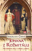 Johana z Rožmitálu - Jaroslava Černá - e-kniha