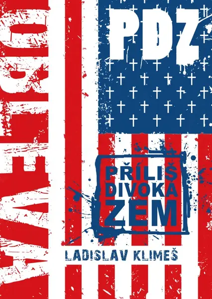 Příliš divoká zem 2 - Ladislav Klimeš