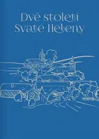Dvě století Svaté Heleny