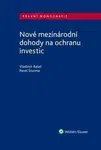Nové mezinárodní dohody na ochranu investic - Vladimír Balaš