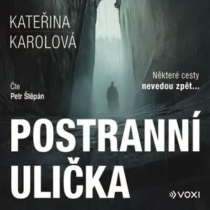 Postranní ulička - Kateřina Karolová - audiokniha