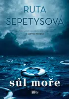 Sůl moře - Ruta Sepetysová - e-kniha