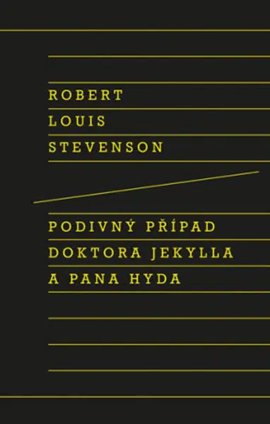 Podivný případ doktora Jekylla a pana Hyda - Robert Louis Stevenson - e-kniha