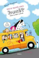Kdo by nechtěl doma koně? Poník na školním výletě - Patricia Schröderová