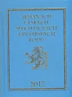 Almanach českých šlechtických a rytířských rodů 2017 - Karel Vavřínek