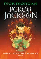 Percy Jackson – Hněv trojhlavé bohyně - Rick Riordan