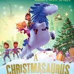 A Christmasaurus Carol - Tom Fletcher