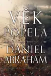 Věk popela - Kitamarská trilogie 1 - Daniel Abraham