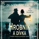 Hrobník a dívka - Otakar Brousek ml. - audiokniha