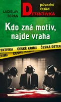 Kdo zná motiv, najde vraha  - Ladislav Beran - e-kniha