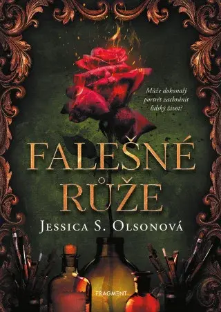 Falešné růže  - Jessica S. Olsonová - e-kniha