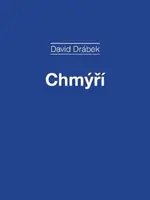 Chmýří - David Drábek