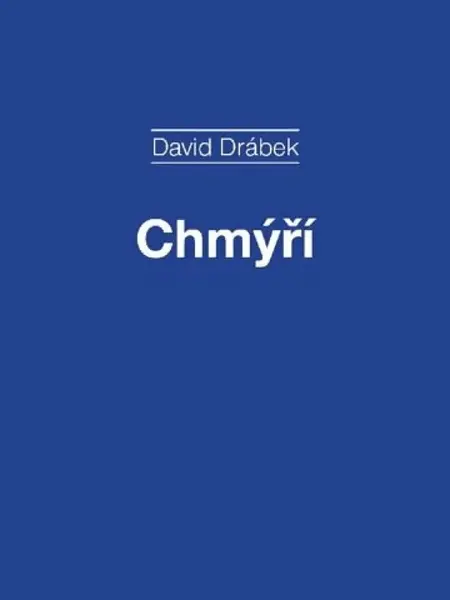 Chmýří - David Drábek