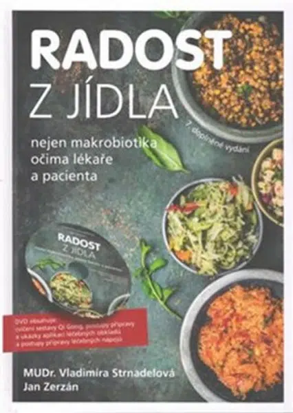 Radost z jídla - Vladimíra Strnadelová, Jan Zerzán